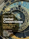 John Coatsworth, John (Columbia University Coatsworth, John Cole Coatsworth, Juan Cole, Cole Juan, Michael Hanagan... - Global Connections: Volume 1, to 1500