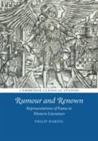 Philip Hardie, Philip (Trinity College Hardie, Hardie Philip - Rumour and Renown