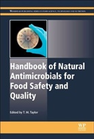 Matt Taylor, M Taylor, M. Taylor, Matt Taylor - Handbook of Natural Antimicrobials for Food Safety and Quality