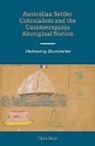 Davis, Fiona Davis, Fiona Davis - Australian Settler Colonialism and the Cummeragunja Aboriginal Station