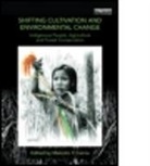 Malcolm F. Cairns, Malcolm F. (Indigenous Fallow Management N Cairns, Malcolm F. Cairns, Malcolm F. (Indigenous Fallow Management network Cairns, Cairns Malcolm F. - Shifting Cultivation and Environmental Change