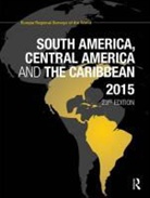 Europa Publications, Europa Publications, Europa Publications, Europa Publications - South America, Central America and the Caribbean 2015
