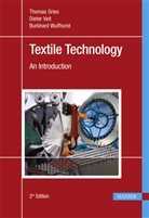 Thoma Gries, Thomas Gries, Diete Veit, Dieter Veit, Burkhard Wulfhorst - Textile Technology