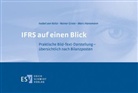 Rainer Grote, Rainer (W Grote, Marc Hansmann, Isabel Keitz, Isabel von Keitz, Isabel von (Prof. Dr. Keitz... - IFRS auf einen Blick
