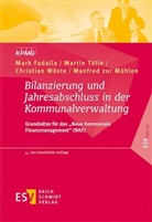 Mark Fudalla, Mark (Prof. Dr. Fudalla, Mark (Prof. Dr.) Fudalla, Manfred Mühlen, Marti Tölle, Martin Tölle... - Bilanzierung und Jahresabschluss in der Kommunalverwaltung