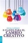 Hilda Caneque, Hilda Cañeque - 8 claves para el cambio creativo