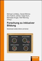 Danie Blömer, Daniel Blömer, Ann-Kathrin Jüttner, Ann-Kathrin Jüttner u a, Katja Koch, Michael Krüger... - Forschung zu inklusiver Bildung