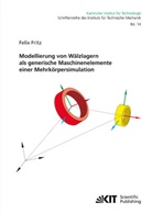 Felix Fritz - Modellierung von Wälzlagern als generische Maschinenelemente einer Mehrkörpersimulation