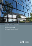 Christoph David Gladisch - Verification-based software-fault detection