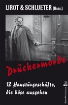 Romy Fölck, Elke Schwab, Andreas M. Sturm, Eva Lirot, Hughes Schlueter - Drückermorde