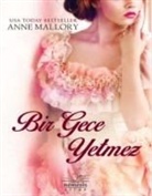 Anne Mallory, Anne Malory - Bir Gece Yetmez