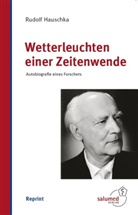 Rudolf Hauschka - Wetterleuchten einer Zeitenwende