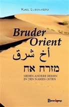 Karl Lubomirski - Bruder Orient