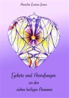 Aurelia L. Jones, Aurelia Louise Jones - Gebete und Anrufungen zu den sieben Flammen