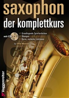 Ollie Weston - Saxophon - der Komplettkurs, m. 1 Audio-CD