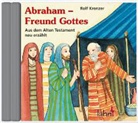 Rol Krenzer, Rolf Krenzer - Abraham - Freund Gottes (Audiolibro)