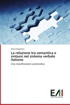 Diana Peppoloni - La relazione tra semantica e sintassi nel sistema verbale italiano