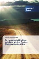 Nomsa Virginia Sibane - Environmental Politics: Xolobeni Mining Project, Mbizana South Africa