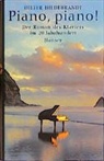 Dieter Hildebrandt - Piano, piano!