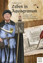 Reinhard Mäurer - Leben in Aquisgranum