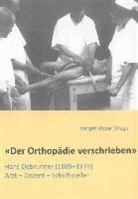 Margri Wyder, Margrit Wyder - «Der Orthopädie verschrieben»