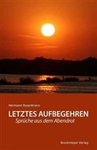 Hermann Rosenkranz - Letztes Aufbegehren