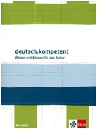 Maximilia Nutz, Maximilian Nutz, Stefa Schäfer, Stefan Schäfer, Wolfgang Wittor - deutsch.kompetent: deutsch.kompetent