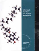 Sareen Gropper, Sareen Stepnick Gropper, Jack Smith - Advanced Nutrition and Human Metabolism, International Edition