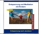 Entspannung und Meditation mit Kindern, 1 Audio-CD (Audio book)