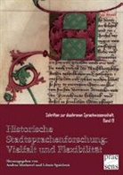 Andre Moshövel, Andrea Moshövel, Spacilová, Libuse SpacilovÃ¡ - Historische Stadtsprachenforschung: Vielfalt und Flexibilität
