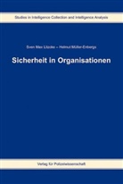 Sven M Litzcke, Sven M. Litzcke, Sven Max Litzcke, Helmut Müller-Enbergs - Sicherheit in Organisationen