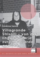 Susanne Sanna - Villagrande Strisaili - von der 'lingua unitaria' zur 'limba sarda comuna'