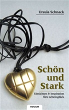 Ursula Schnack - Schön und Stark