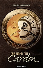 Tanja C. Rheinheimer - Der Mond der Cardin
