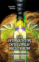 Jennifer Könen - Das Vermächtnis der Familie Millennium