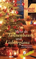 Reinhold Ruthe - Mehr als Tannenbaum und Lichterglanz