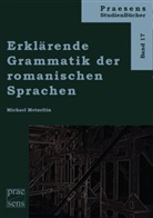Michael Metzeltin - Erklärende Grammatik der romanischen Sprachen
