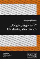 Wolfgang Mieder - "Cogito, ergo sum" - Ich denke, also bin ich