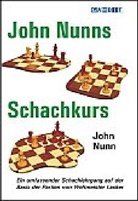 John Nunn - John Nunn''s Schachkurs