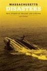 Larry Pletcher - Massachusetts Disasters