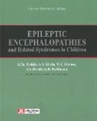 Collectif, H Holthausen, Hans Holthausen, K Yu Mukhin, A A Kholin, A.A. Kholin... - EPILEPTIC ENCEPHALOPATHIES