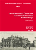 Karin Bang, Matthias Langheiter-Tutschek, Roger Reidinger, Sven Hakon Rossel - Mathilde Prager: Stimme der Großen ihrer Zeit