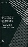 Hubert Henkel - Lexikon deutscher Zulieferbetriebe für die Klavierindustrie