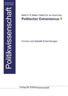 Martin H. W. Möllers, Robert C. van Ooyen, Robert Chr. van Ooyen - Politischer Extremismus. Tl.1