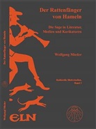 Wolfgang Mieder - Der Rattenfänger von Hameln