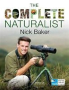 Nick Baker - The Complete Naturalist