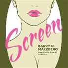 Barry N. Malzberg, Stefan Rudnicki - Screen (Audio book)