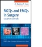Pradip Datta, Pradip (Caithness General Hospital Datta, Pradip Bulstrode Datta, Christopher John Bulstrode, Christopher John (Emeritus Professor Bulstrode, Pradip Datta... - Mcqs and Emqs in Surgery