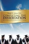 Ph. D. Ronald W. Holmes, Ronald W. Holmes - Completing the Dissertation