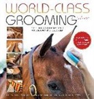 Emma Ford, Cat Hill, Catherine Hill, Jessica Dailey - World-Class Grooming for Horses